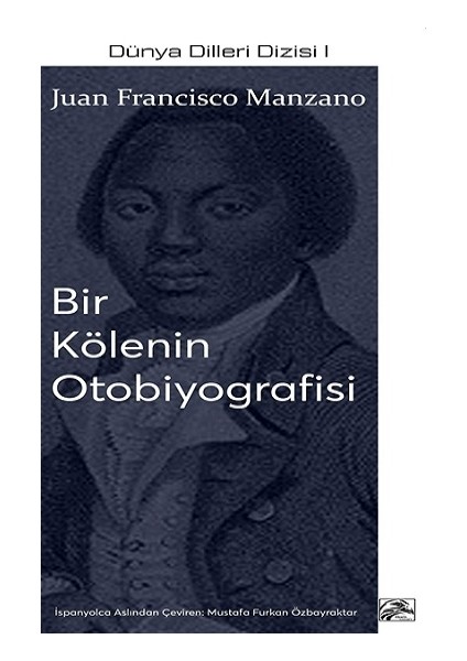 Bir Kölenin Otobiyografisi