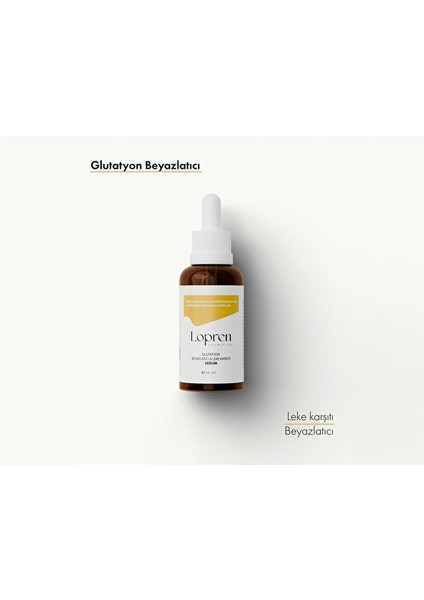 2 Adet Lopren Glutatyon Beyazlatıcı Leke Karşıtı Serum 30 ml