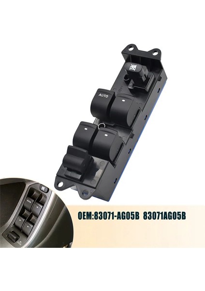 Subaru Legacy Outback 2.5 05-2009 Için Ön Sol Ana Elektrikli Cam Kaldırma Kontrol Anahtarı Düğmesi 83071-AG05B 83071AG05B (Yurt Dışından) indirimleri