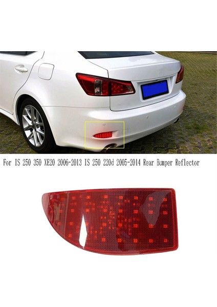 Arka Tampon Reflektörü Kırmızı LED Kuyruk Fren Freni Lexus Için Durdurma Işığı 250 350 XE20 2006-2013 250 220D 05-14 Kırmızı (Yurt Dışından) indirimleri
