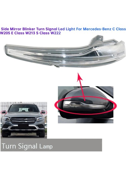 Araba Dikiz Aynası Dönüş Sinyali Lambası Mercedes-Benz W205 W213 W222 Yan Kapı Ayna Göstergesi Işık A0999060801 R (Yurt Dışından) modelleri
