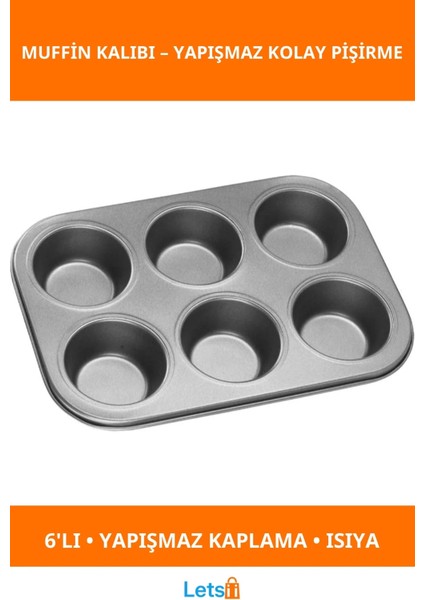 6'lı Yapışmaz Muffin Kek Kalıbı Dayanıklı ve Isıya Dirençli