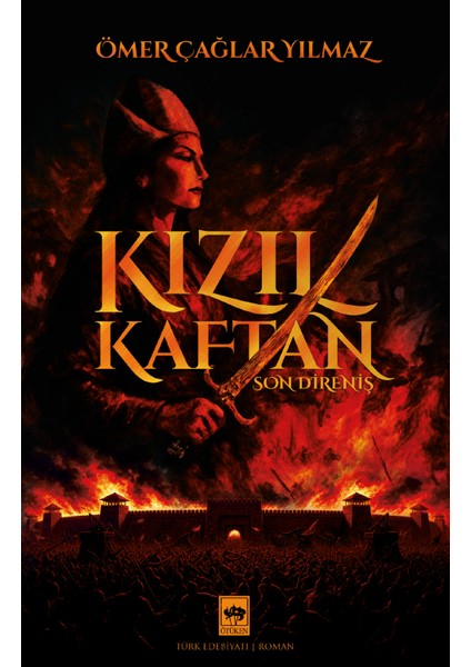 Kızıl Kaftan - Son Direniş - Ömer Çağlar Yılmaz