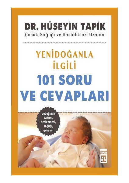 Yenidoğanla Ilgili 101 Soru ve Cevapları