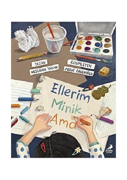 Ellerim Minik Ama