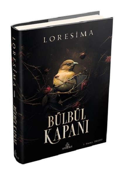 Bülbül Kapanı 1 (Ciltli) Anonim Yazar Ciltsiz Normal Boy 576 Sayfa