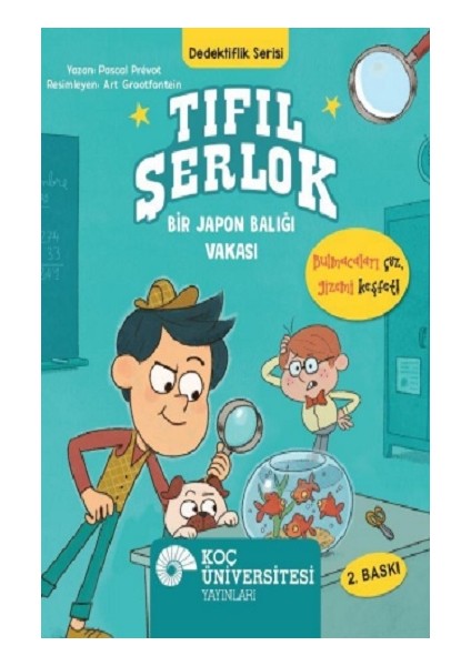 Tıfıl Şerlok - Bir Japon Balığı Vakası