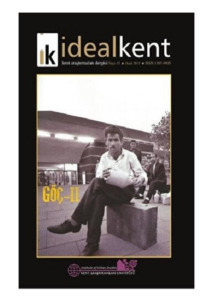 Ideal Kent - Kent Araştırmaları Dergisi Sayı: 15