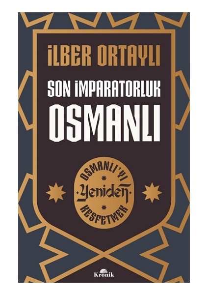 Son Imparatorluk Osmanlı