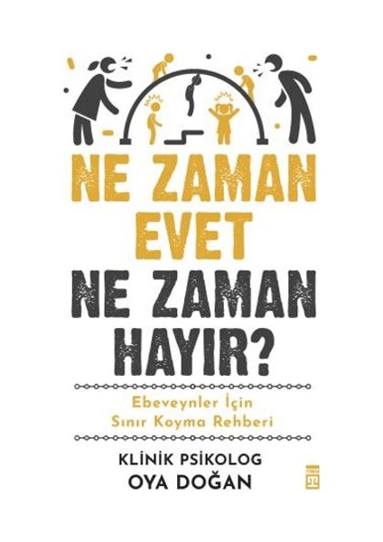 Ne Zaman Evet Ne Zaman Hayır?