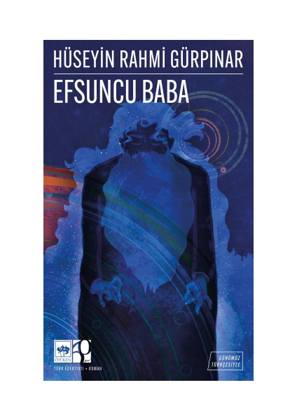 Efsuncu Baba - Günümüz Türkçesiyle Türk Klasikleri