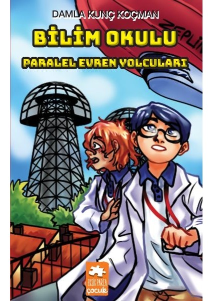 Bilim Okulu Paralel Evren Yolcuları