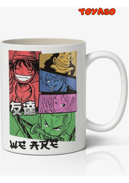 One Piece We Are Anime Temalı Beyaz Kupa Bardak Sevgiliye Arkadaşa Hediye