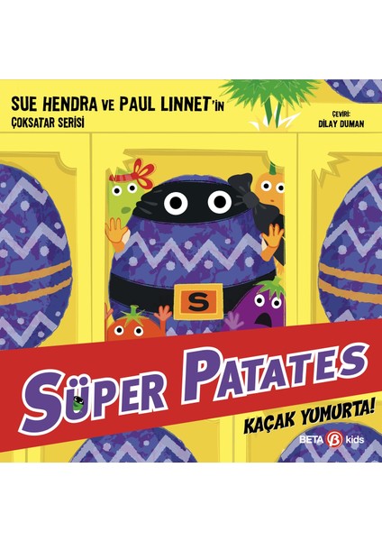 Süper Patates Kaçak Yumurta