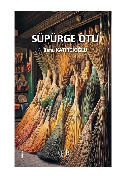 Süpürge Otu