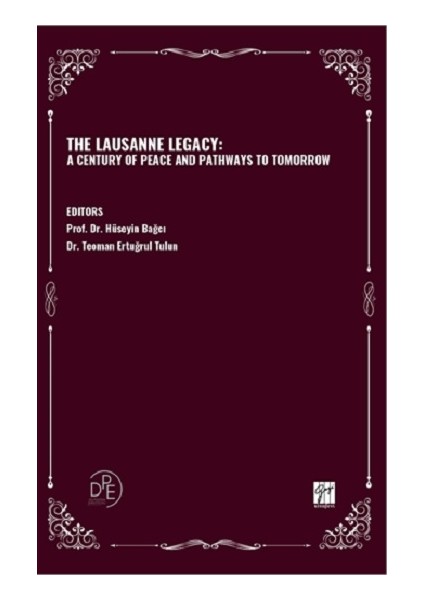 The Lausanne Legacy: A Century Of Peace And Pathways To Tomorrow