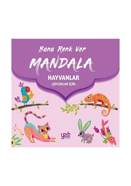 Bana Renk Ver Mandala-Hayvanlar (Çocuklar Için)