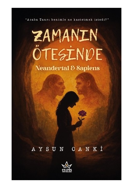 Zamanın Ötesinde Neandertal & Sapiens