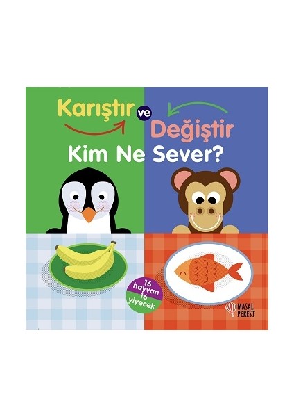 Karıştır ve Değiştir Kim Ne Sever (Ciltli)