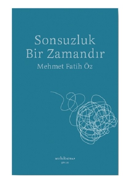 Sonsuzluk Bir Zamandır