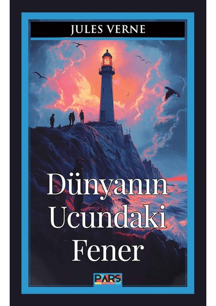 Dünyanın Ucundaki Fener