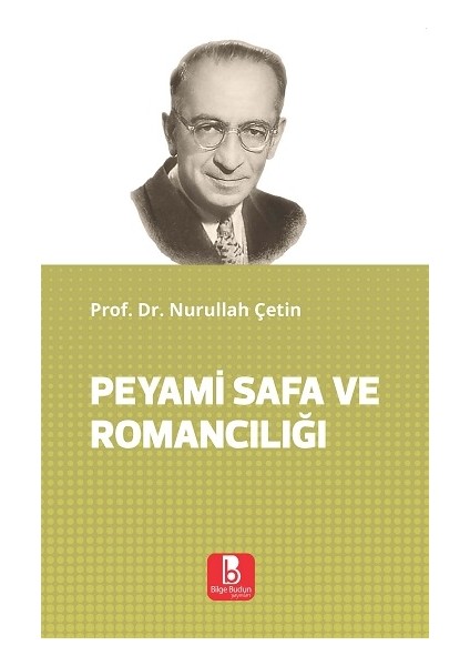 Peyami Safa ve Romancılığı