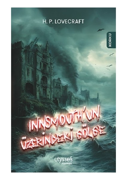 Innsmouth’un Üzerindeki Gölge