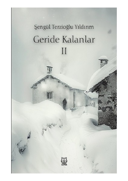 Geride Kalanlar 2