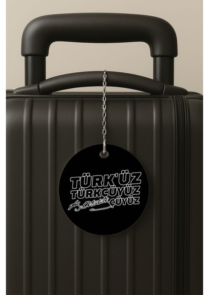Atatürkçüyüz Desenli Uv Baskılı Pleksi Bavul Etiketi Seyahat Tatil Valiz Etiketi