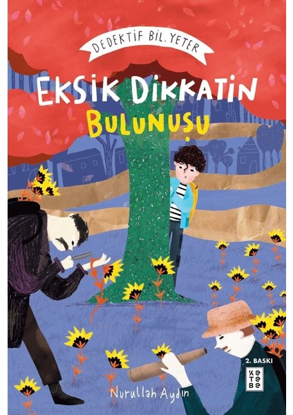 Eksik Dikkatin Bulunuşu - Dedektif Bil. Yeter