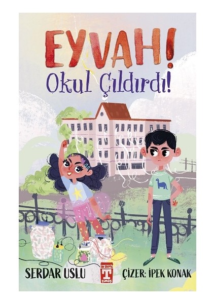 Eyvah! Okul Çıldırdı