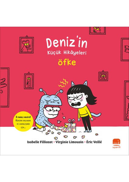 Deniz’in Küçük Hikayeleri: Öfke