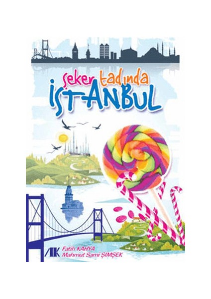 Şeker Tadında Istanbul