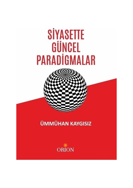 Siyasette Güncel Paradigmalar