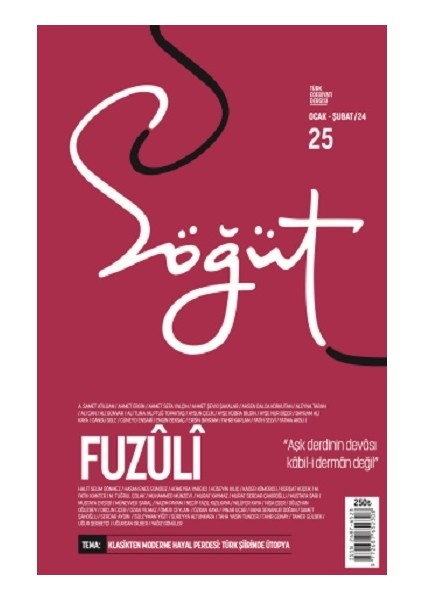 Söğüt - Türk Edebiyatı Dergisi Sayı 25 / Ocak - Şubat 2024