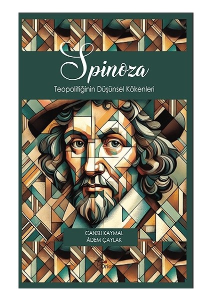 Spinoza Teopolitiğinin Düşünsel Kökenleri
