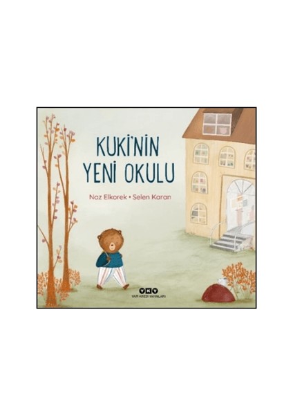 Kuki’nin Yeni Okulu