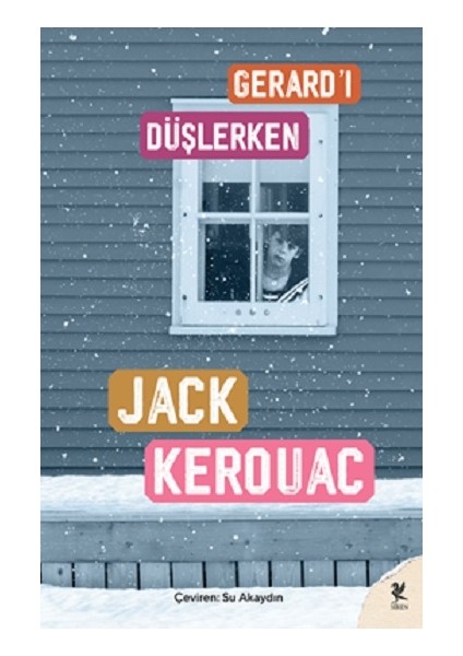 Gerard’ı Düşlerken