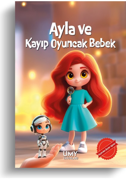 Ayla ve Kayıp Oyuncak Bebek - Kaybolan Şeyler Ajansı - Çocuk Kitabı