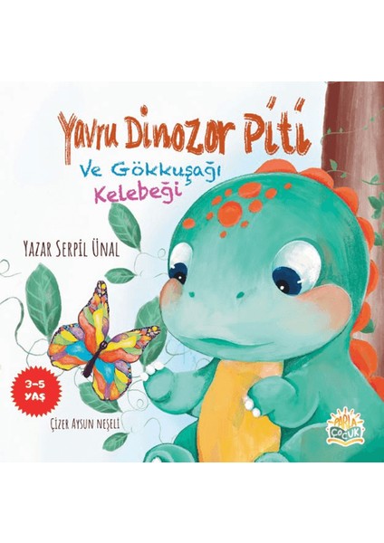 Yavru Dinozor Piti ve Gökkuşağı Kelebeği
