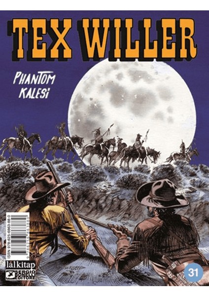 Tex Willer Sayı 31 - Phantom Kalesi