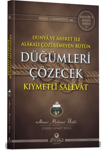 Düğümleri Çözecek Kıymetli Salevat