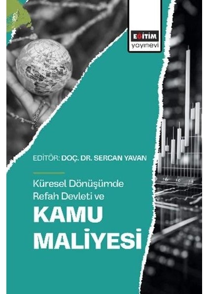 Küresel Dönüşümde Refah Devleti ve Kamu Maliyesi