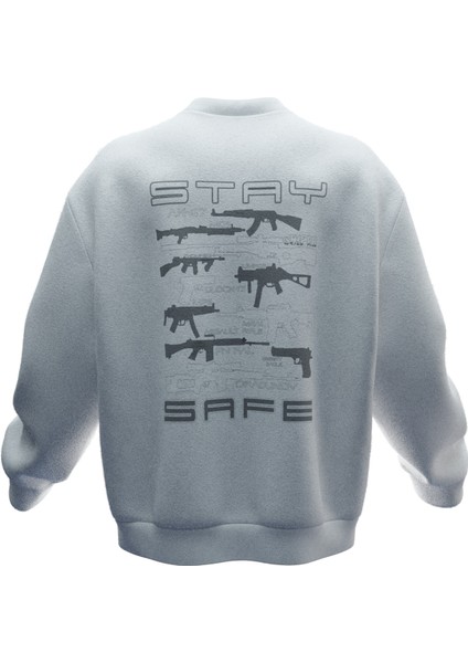 Güvende Kal Tasarımlı Rahat Kalıp Unisex Sweatshirt