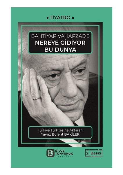 Nereye Gidiyor Bu Dünya