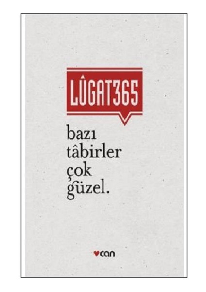 LUGAT365 - Bazı Tabirler Çok Güzel
