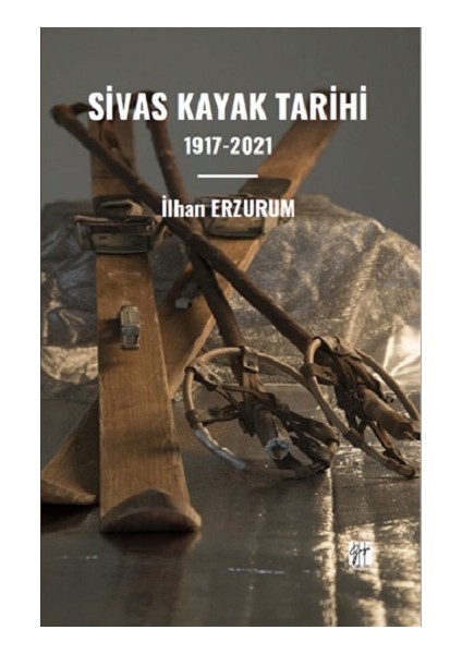 Sivas Kayak Tarihi 1917-2021