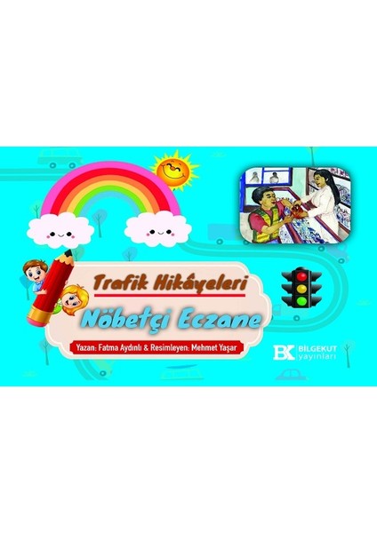 Trafik Hikayeleri Nöbetçi Eczane