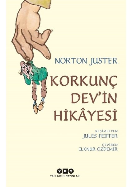 Korkunç Dev’in Hikayesi