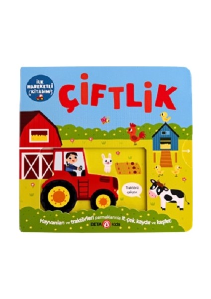 Ilk Hareketli Kitabım Çiftlik (Ciltli)